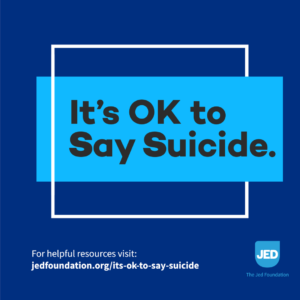 It's OK to Say Suicide social graphic